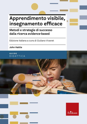 Apprendimento visibile, insegnamento efficace