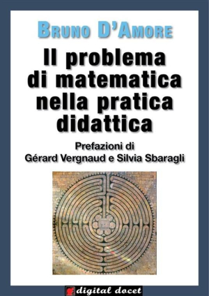 Il problema di matematica nella pratica didattica