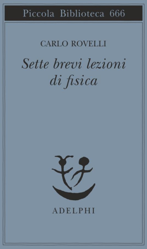 Sette brevi lezioni di fisica