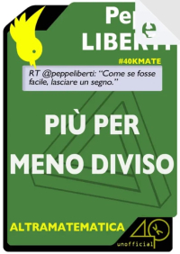 Più per meno diviso