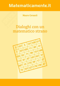 Dialoghi con un matematico strano