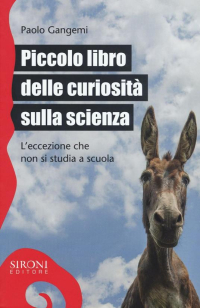 Piccolo libro delle curiosità sulla scienza