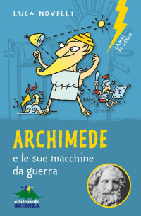 Archimede e le sue macchine da guerra