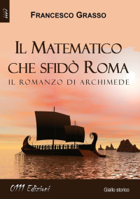 Il matematico che sfidò Roma