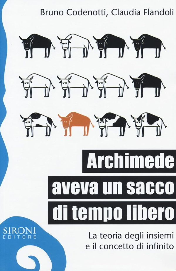 Archimede aveva un sacco di tempo libero